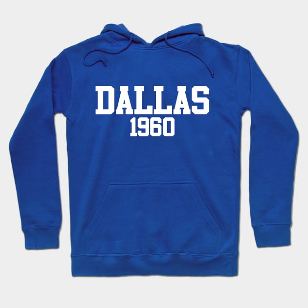 Dallas 1960 (variant) Hoodie by GloopTrekker